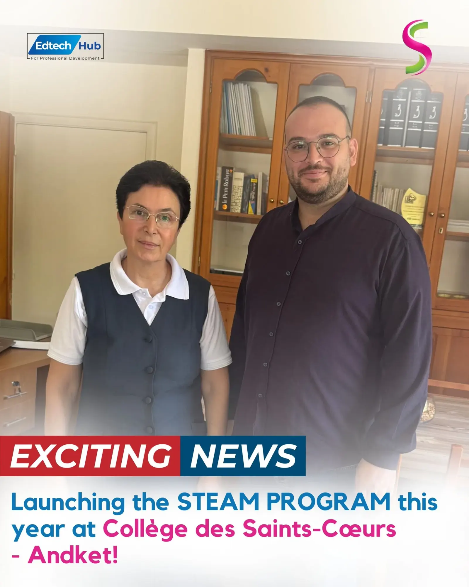 Collège des Saints-Cœurs Andket officially joins the STEAM 2026 Program, empowering students with creativity, innovation, and future-ready skills.